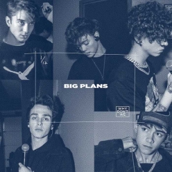 Why Dont We - Big Plans